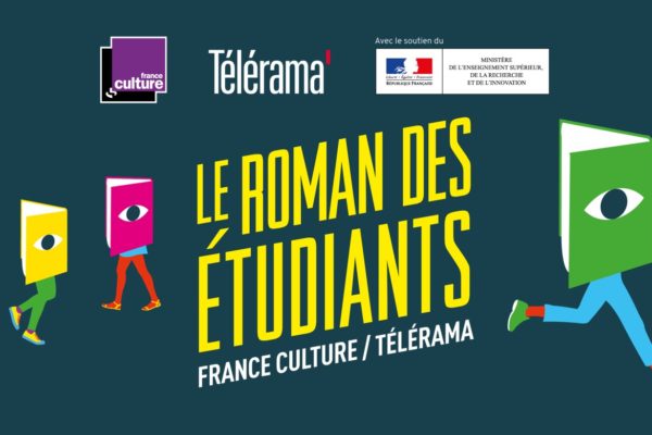 7e édition du Prix du Roman Étudiant France Culture - Télérama