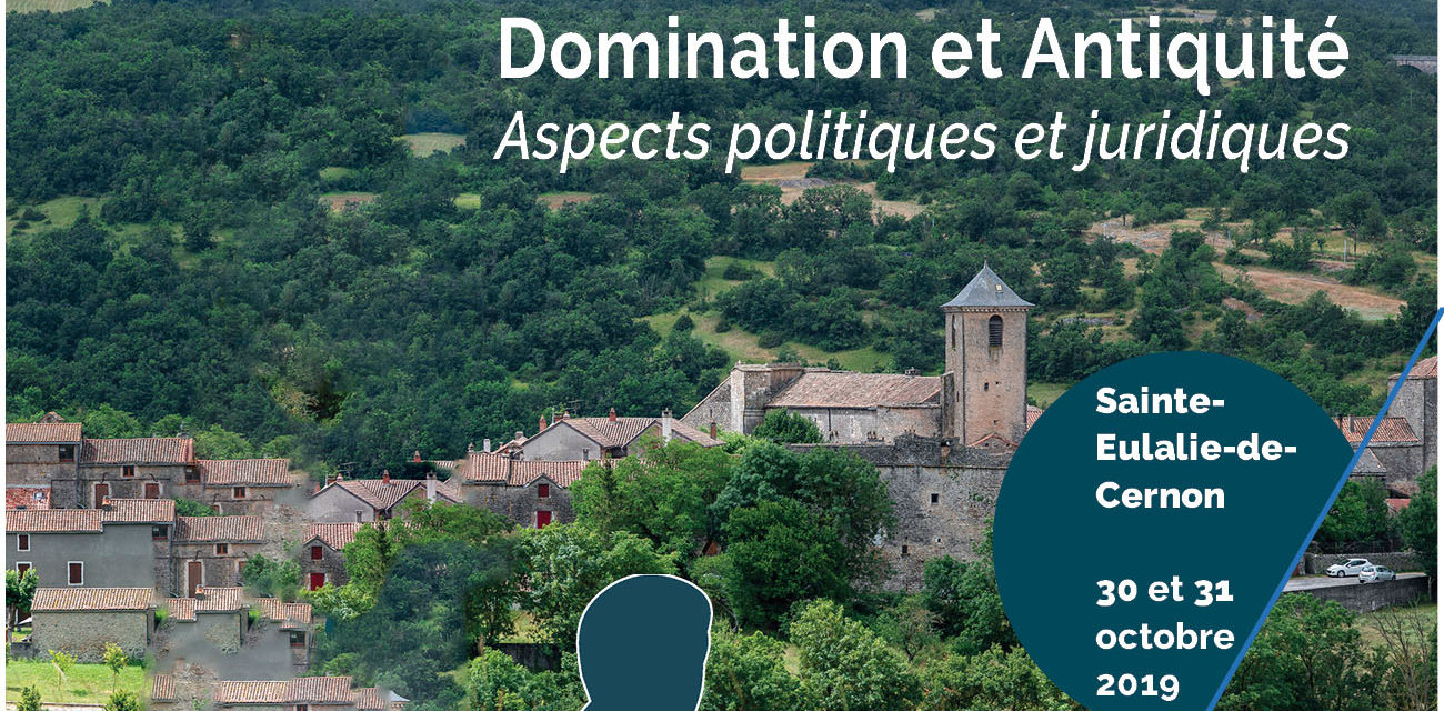 Colloque « Domination et Antiquité - Aspects politiques et juridiques » 3