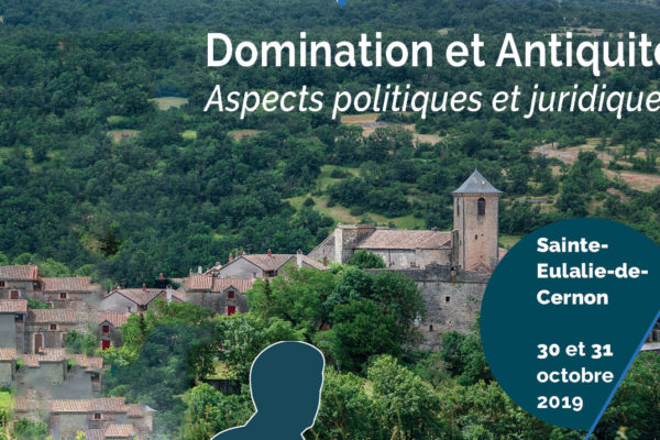 Colloque « Domination et Antiquité - Aspects politiques et juridiques » 3