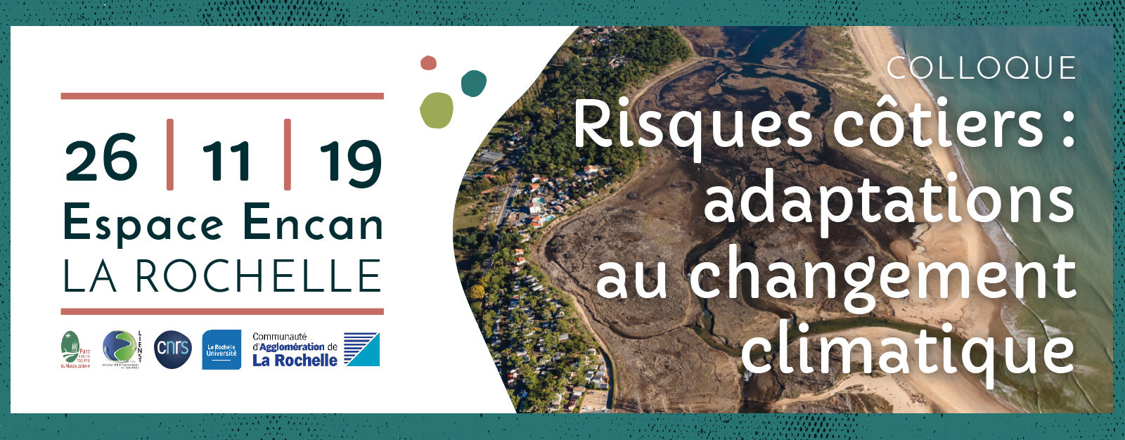 COLLOQUE "Risques Côtiers : adaptations au changement climatique"