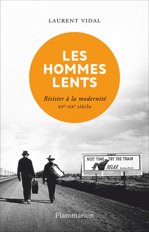 Les hommes lents