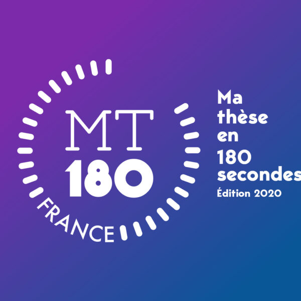 Ma thèse en 180 secondes