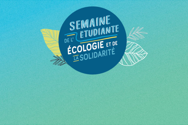 Semaine Étudiante de l’Écologie et de la Solidarité 2023 1