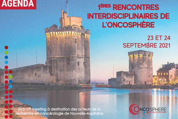 1ère Rencontres Interdisciplinaires de l'Oncosphère
