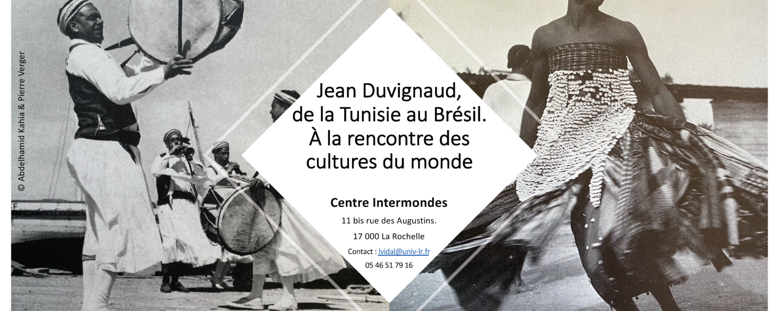 Jean Duvignaud, de la Tunisie au Brésil. À la rencontre des cultures du monde